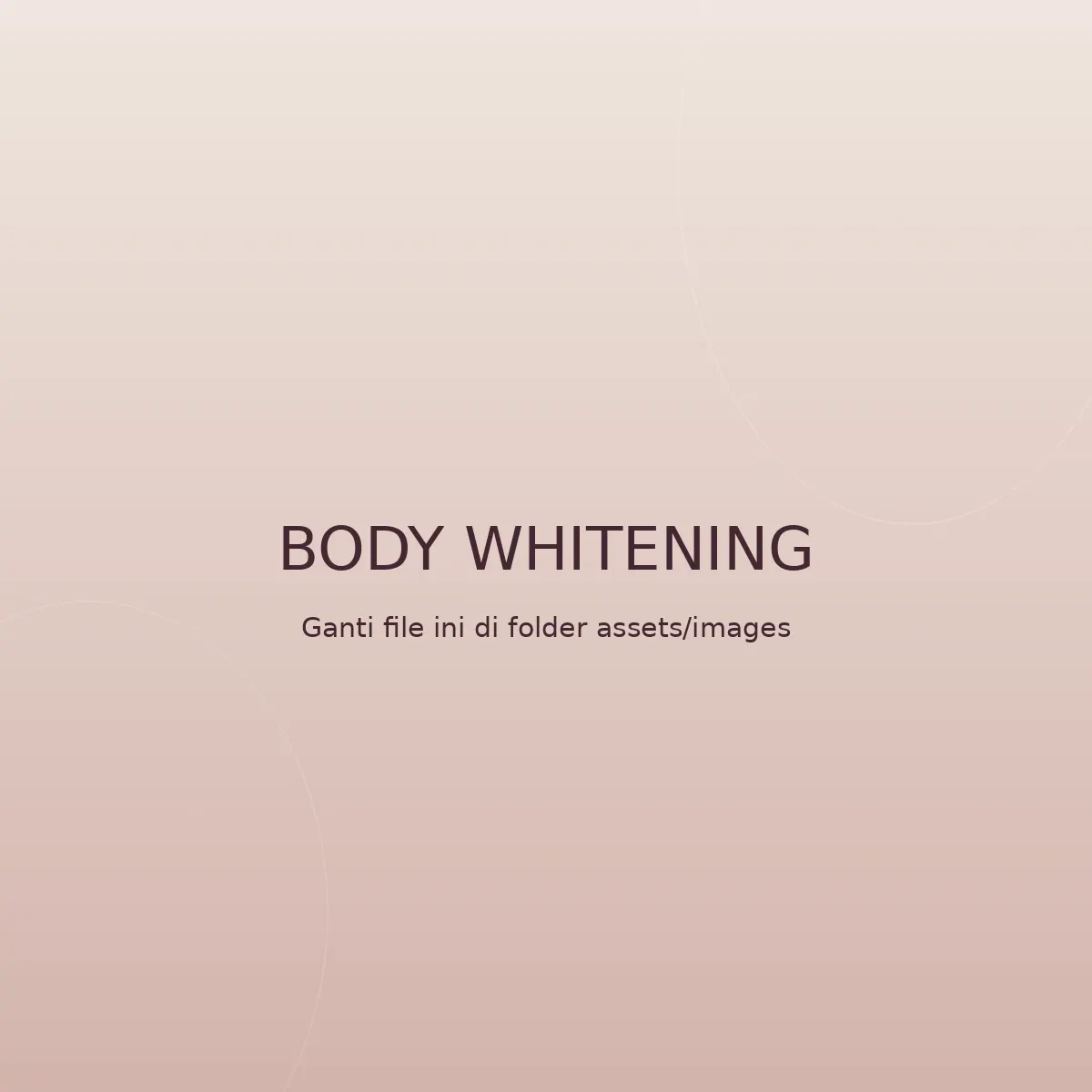 Placeholder Body Whitening