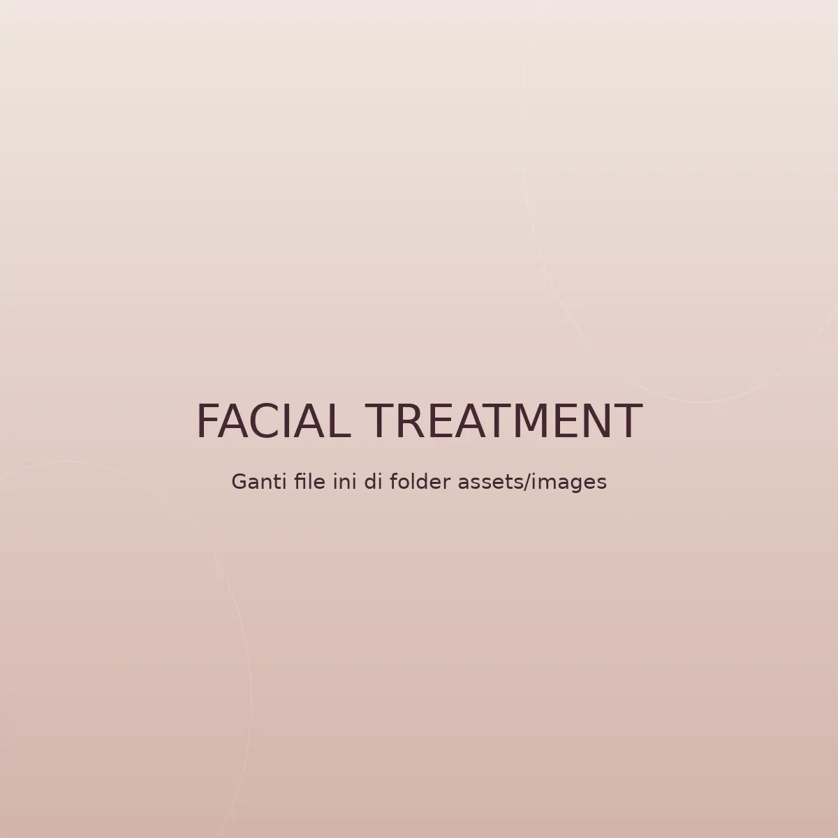 Placeholder visual Facial Treatment